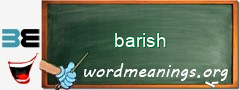 WordMeaning blackboard for barish